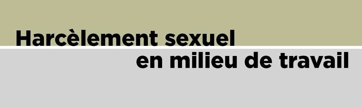 Harcèlement sexuel en milieu de travail